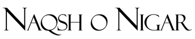 Naqsh O Nigar